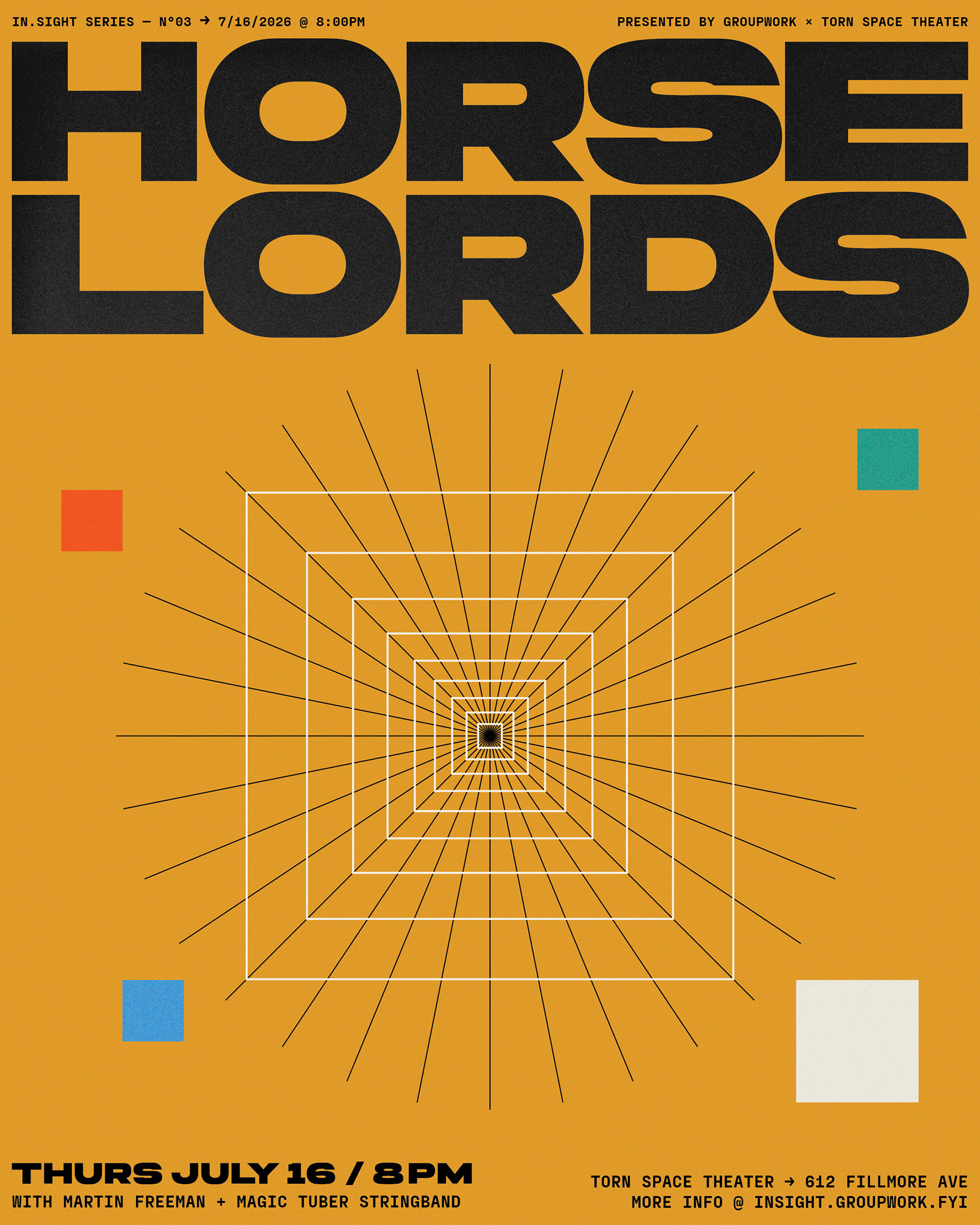 Horse Lords — In.Sight Series Nº 03, July 16, 2026 at Torn Space Theater
